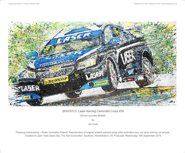 Chevrolet Cruze BTCC Laser Racing #16 (Aiden Moffat) 2014 - POPBANGCOLOUR Shop