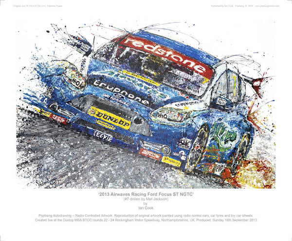 Ford Focus Airwaves Racing ST NGTC 2013 (Mat Jackson) - POPBANGCOLOUR Shop